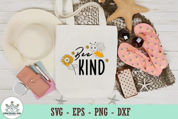 Bee Kind - SVG: Graphics for Crafts