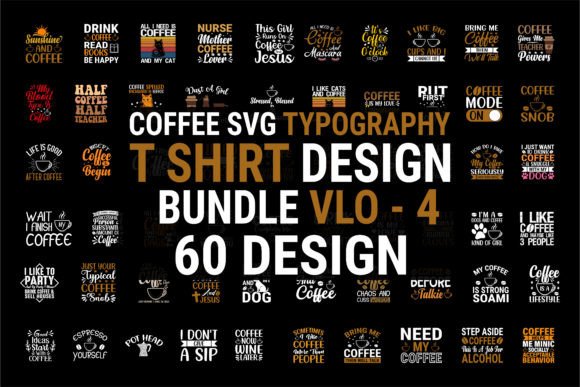 Coffee SVG Typography T-shirt Bundle
