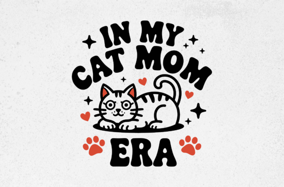 In My Cat Mom Era Svg Illustration