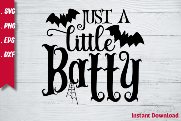 Just a Little Batty Svg: Graphics with a Whimsical Touch