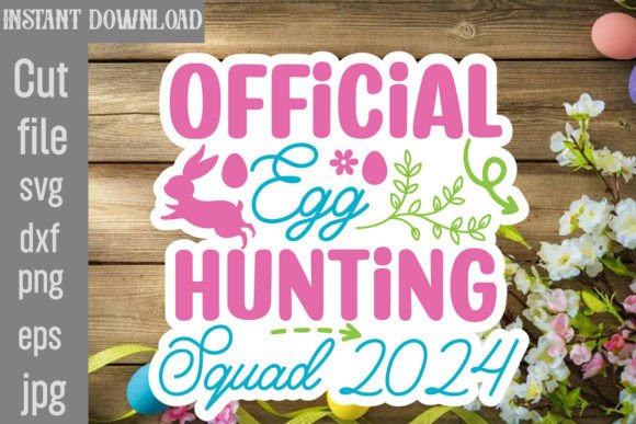 Official Egg Hunting Squad 2024 SVG Cut