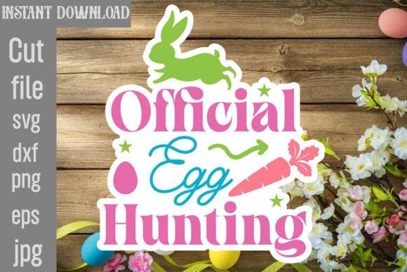 Official Egg Hunting SVG Cut File: Graphics and Crafts in One