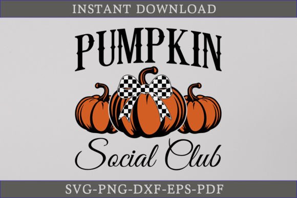 Pumpkin Social Club SVG for Crafts