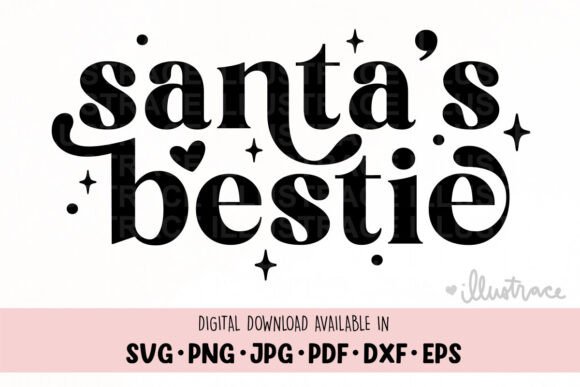 Santa’s Bestie Svg: Graphics for Crafts